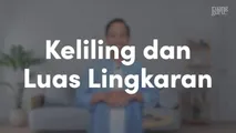 Keliling dan Luas Lingkaran