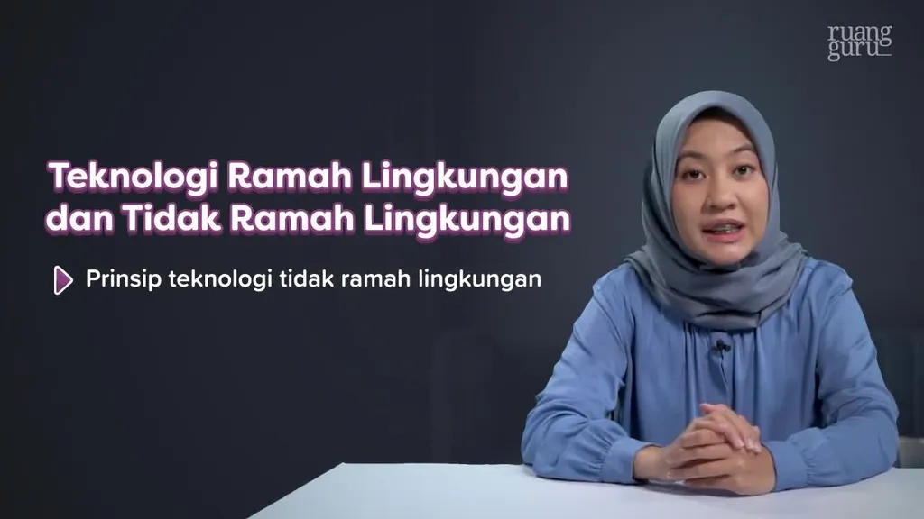 Video Belajar Teknologi Ramah Lingkungan Dan Tidak Ramah Lingkungan IPA ...