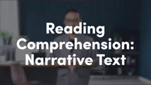 Reading Comprehension - Narrative Text