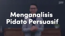 Menganalisis Pidato Persuasif