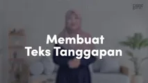 Membuat Teks Tanggapan