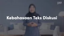 Kebahasaan Teks Diskusi
