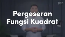 Pergeseran Fungsi Kuadrat