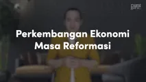 Perkembangan Ekonomi Masa Reformasi