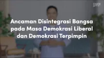 Ancaman Disintegrasi Bangsa Pada Masa Demokrasi Liberal dan Demokrasi Terpimpin