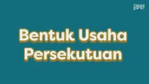 Bentuk Usaha Persekutuan