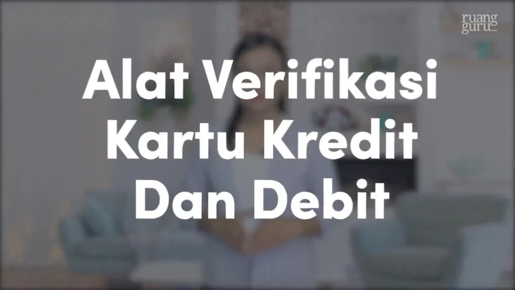Alat Verifikasi Kartu Kredit dan Debit Administrasi