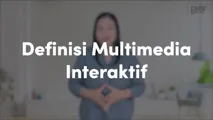 Definisi Multimedia Interaktif