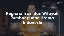 Regionalisasi dan Wilayah Pembangunan Utama Indonesia