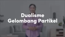 Dualisme Gelombang Partikel