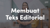 Membuat Teks Editorial