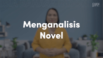 Menganalisis Novel