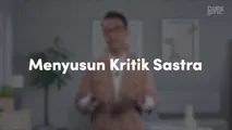 Menyusun Kritik Sastra