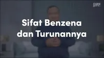 Sifat Benzena dan Turunannya