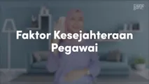 Faktor Kesejahteraan Pegawai