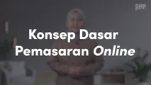 Konsep Dasar Pemasaran Online