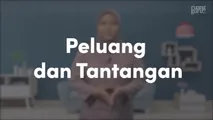 Peluang dan Tantangan
