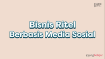 Bisnis Ritel Berbasis Media Sosial