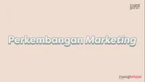 Perkembangan Marketing