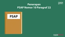 Penerapan PSAP Nomor 10 Paragraf 22