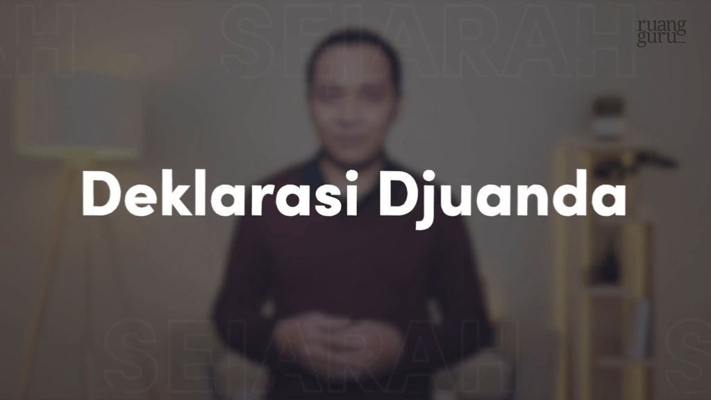 Video Belajar Deklarasi Djuanda Sejarah Indonesia Untuk Kelas 12 IPA