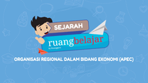 Organisasi Regional Dalam Bidang Ekonomi (APEC)