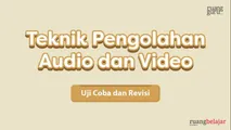 Uji Coba dan Revisi