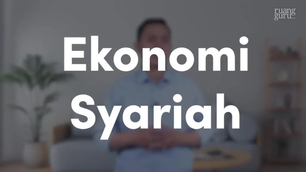 Video Belajar Ekonomi Syariah Ekonomi Untuk Kelas 10