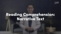 Reading Comprehension - Narrative Text
