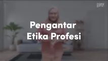 Pengantar Etika Profesi