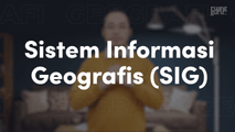 Sistem Informasi Geografis (SIG)