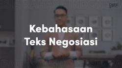 Adalah dapat bahasa kalimat digunakan yang negosiasi untuk membujuk berhasil ragam menggunakan suatu agar Bahasa Indonesia
