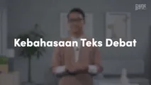 Kebahasaan Teks Debat