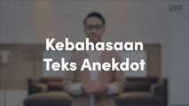 Kebahasaan Teks Anekdot