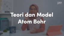 Teori dan Model Atom Bohr