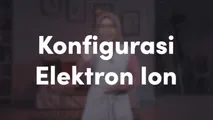 Konfigurasi Elektron Ion