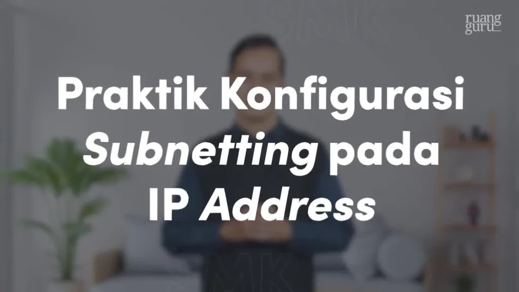 Video Belajar Praktik Perhitungan Subnetting Pada IP Address Komputer ...