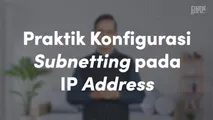 Praktik Perhitungan Subnetting pada IP Address