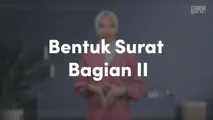 Bentuk Surat Bagian II