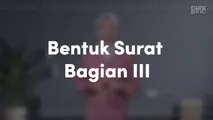 Bentuk Surat Bagian III