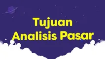 Tujuan Analisis Pasar