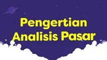 Pengertian Analisis Pasar