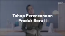 Tahap Perencanaan Produk Baru II