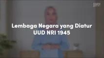 Lembaga Negara yang diatur UUD NRI 1945