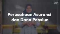 Perusahaan Asuransi dan Dana Pensiun