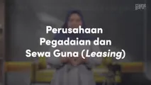 Perusahaan Pegadaian dan Sewa Guna (Leasing)