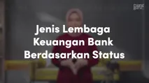 Jenis Lembaga Keuangan Bank Berdasarkan Status