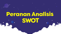 Peranan Analisis SWOT