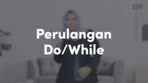 Perulangan Do/While