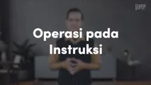 Operasi pada Instruksi